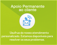 Apoio Permanente ao Cliente - Usufrua do nosso atendimento personalisado. Estamos sempre disponíveis para resolver os seus problemas.